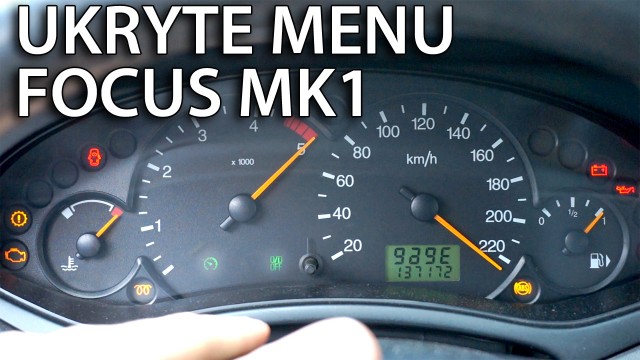 Ford Focus MK1 tryb serwisowy ukryte menu zegarów