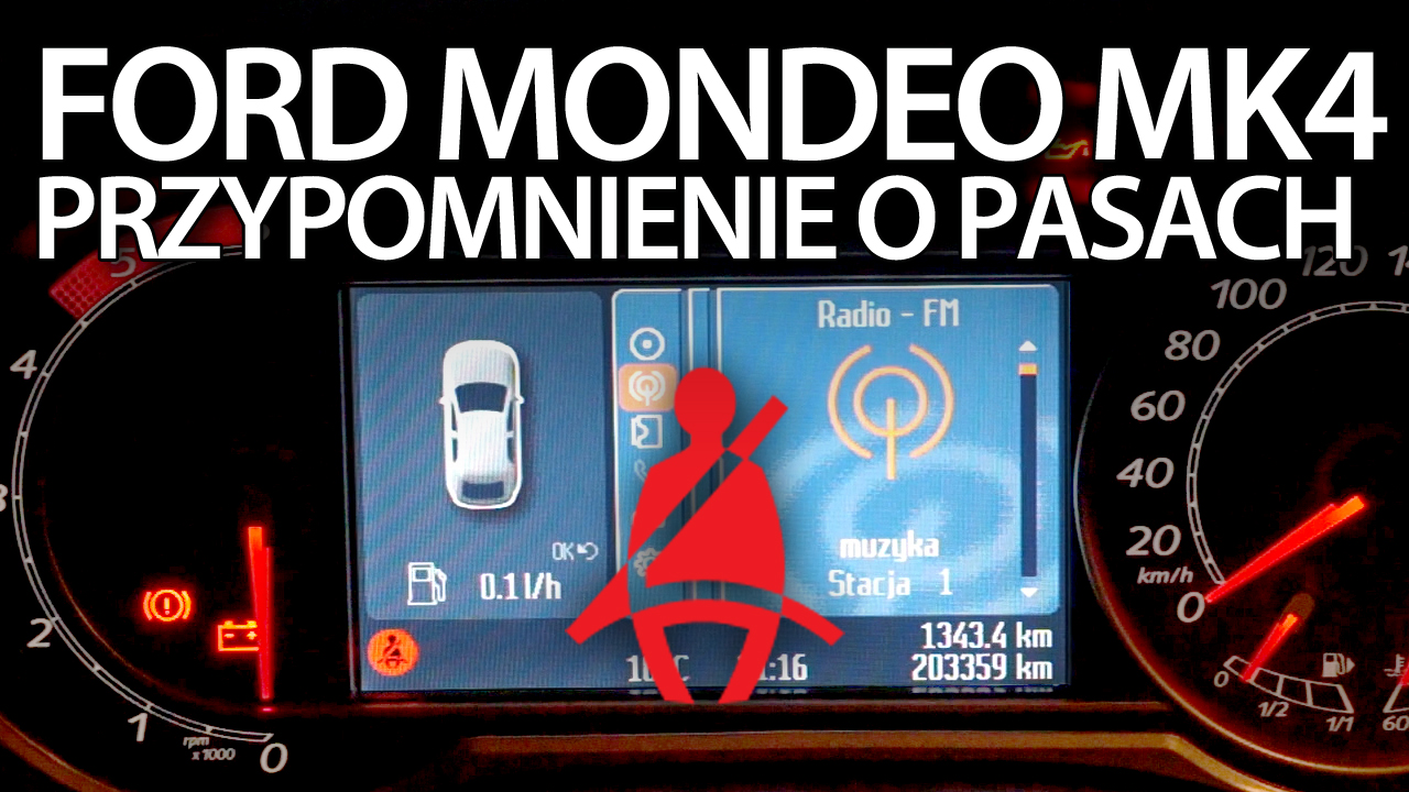 Przypomnienie o pasach bezpieczeństwa Ford Mondeo MK4 mr
