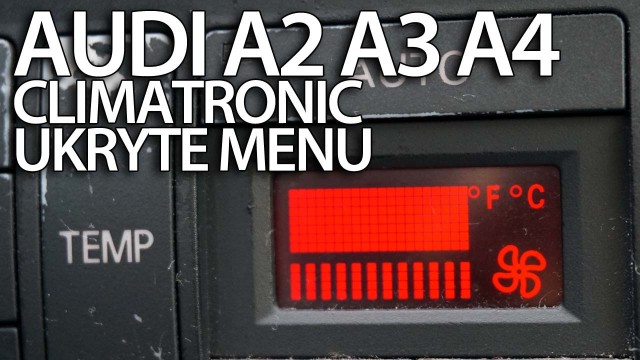 Climatrionic ukryte menu A2, A3 8L, A4 B6