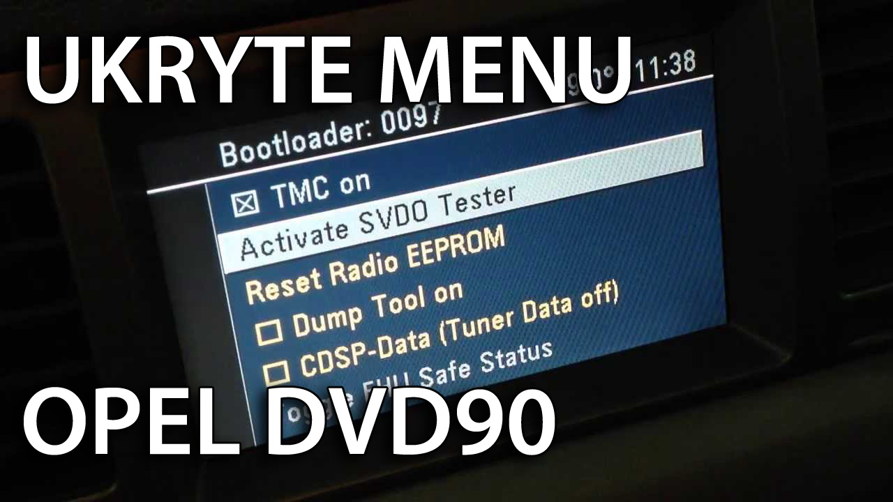Ukryte menu Opel DVD90 (testmode, tryb serwisowy)