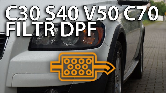 Volvo DPF FAP sprawdź czy masz V50 S40 C30 C70