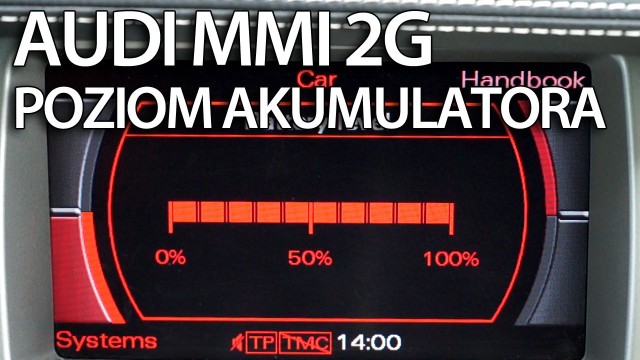 Aktywuj poziom naładowania akumulatora Audi MMI 2G